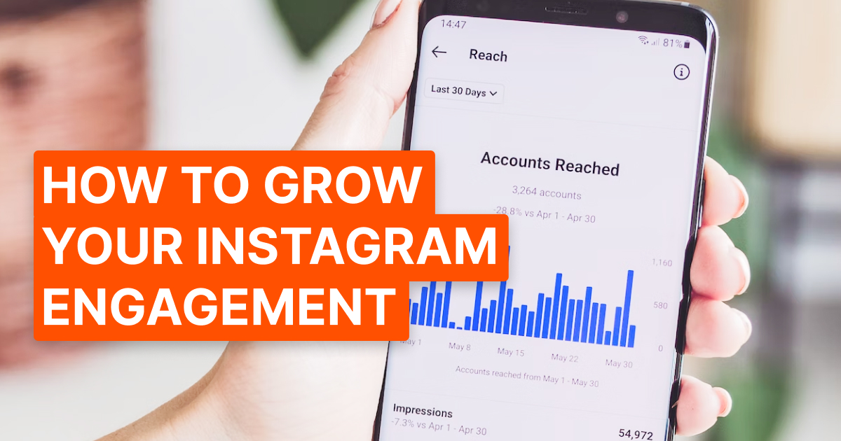 How to grow your Instagram engagement in 2021